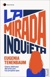 La Mirada Inquieta