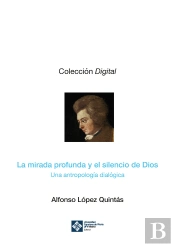 La Mirada Profunda Y El Silencio De Dios