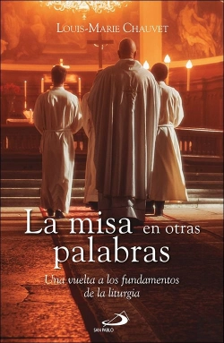 Bertrand.pt - La Misa En Otras Palabras