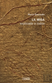 La Misa Explicada A Todos