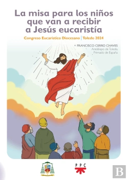 Bertrand.pt - La Misa Para Los Niños Que Van A Recibir A Jesus Eucaristia