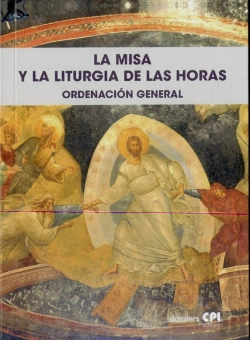 Bertrand.pt - La Misa Y La Liturgia De Las Horas. Ordenación General