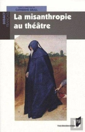 La Misanthropie Au Théâtre