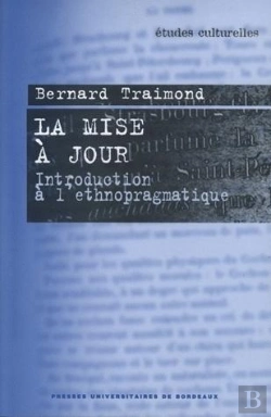 Bertrand.pt - La Mise À Jour : Introduction À L'Ethnopragmatique