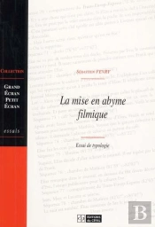 La Mise En Abyme Au Cinema