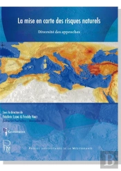 La Mise En Carte Des Risques Naturels ; Diversité Des Approches