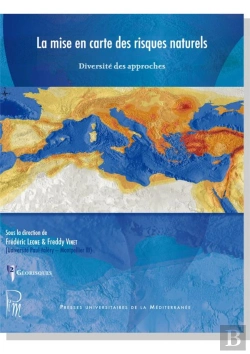 Bertrand.pt - La Mise En Carte Des Risques Naturels ; Diversité Des Approches
