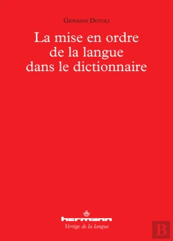 Bertrand.pt - La Mise En Ordre De La Langue Dans Le Dictionnaire
