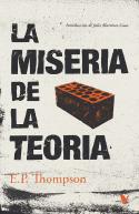 La Miseria De La Teoria