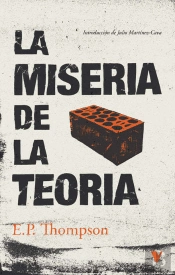 La Miseria De La Teoria