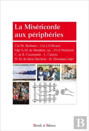 La Miséricorde Aux Périphéries