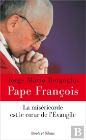La Misericorde Est Le Coeur De L'Evangile