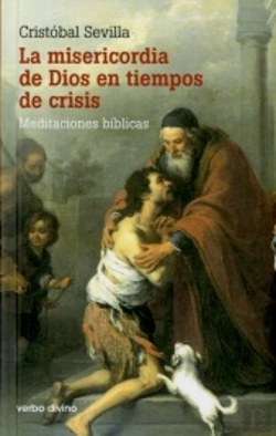 Bertrand.pt - La Misericordia De Dios En Tiempos De Crisis