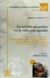 La Misión Ad Gentes En La Vida Consagrada
