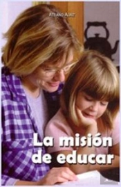 La Misión De Educar