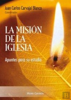 Bertrand.pt - La Misión De La Iglesia