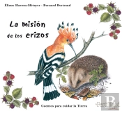 La Misión De Los Erizos