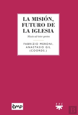 Bertrand.pt - La Misión, Futuro De La Iglesia