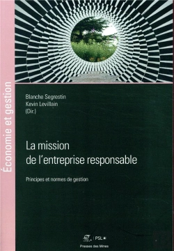 Bertrand.pt - La Mission De L'Entreprise Responsable - Principes Et Normes De Gestion