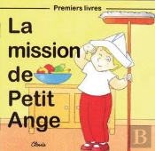 La Mission De Petit Ange
