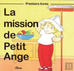 Bertrand.pt - La Mission De Petit Ange