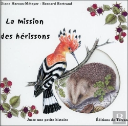 Bertrand.pt - La Mission Des Hérissons