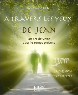 Bertrand.pt - La Mission Du Disciple - A Travers Les Yeux De Jean T9
