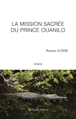 Bertrand.pt - La Mission Sacrée Du Prince Ouanilo