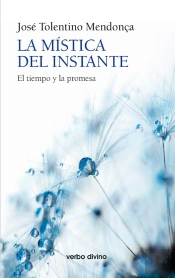 La Mística Del Instante