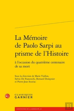 Bertrand.pt - La Mmoire De Paolo Sarpi Au Prisme De L'Histoire :  L'Occasion Du Quatrime Centenaire De Sa Mort