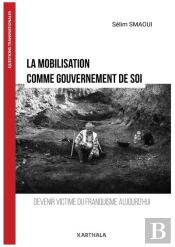 La Mobilisation Comme Gouvernement De Soi : Devenir Victime Du Franquisme Aujourd'Hui