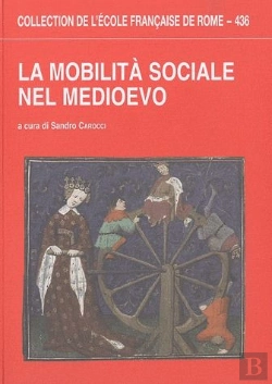Bertrand.pt - La Mobilita Sociale Nel Medioevo