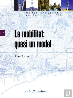 Bertrand.pt - La Mobilitat: Quasi Un Model