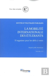 La Mobilite Internationale Des Etudiants. S'Organiser Pour Les Defis A Venir - Septembre 2019