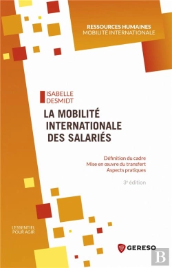 Bertrand.pt - La Mobilite Internationale Des Salaries - Definition Du Cadre - Mise En Oeuvre Du Transfert - Aspect