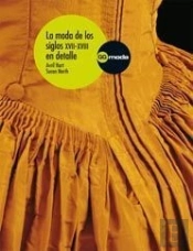 La moda de los Siglos XVII-XVIII