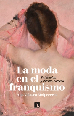Bertrand.pt - La Moda En El Franquismo