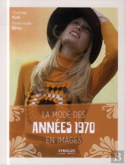 Bertrand.pt - La Mode Des Années 1970 En Images