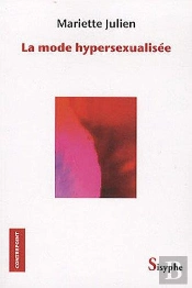La Mode Hypersexualisee