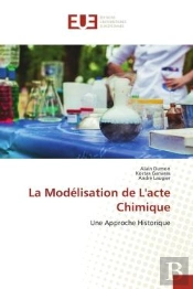 La Modelisation De L'Acte Chimique