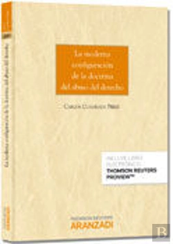 Bertrand.pt - La Moderna Configuración De La Doctrina Del Abuso Del Derecho