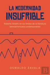 La Modernidad Insufrible