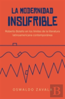 La Modernidad Insufrible