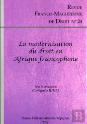 La Modernisation Du Droit En Afrique Francophone
