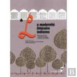 Bertrand.pt - La Modernité Littéraire Indienne ; Perspectives Postcoloniales