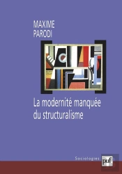 La Modernité Manquée Du Structuralisme