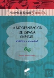 La Modernización De España (1917-1939)