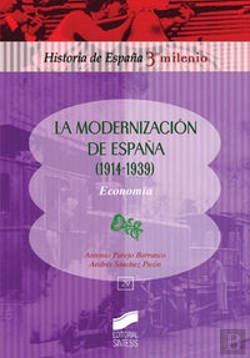 Bertrand.pt - La Modernización En España, 1914-1939
