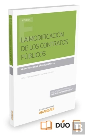 La Modificación De Los Contratos Públicos (Papel + E-Book)