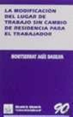 Bertrand.pt - La Modificación Del Lugar De Trabajo Sin Cambio De Residencia Para El Trabajador